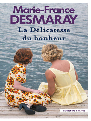 cover image of La Délicatesse du bonheur